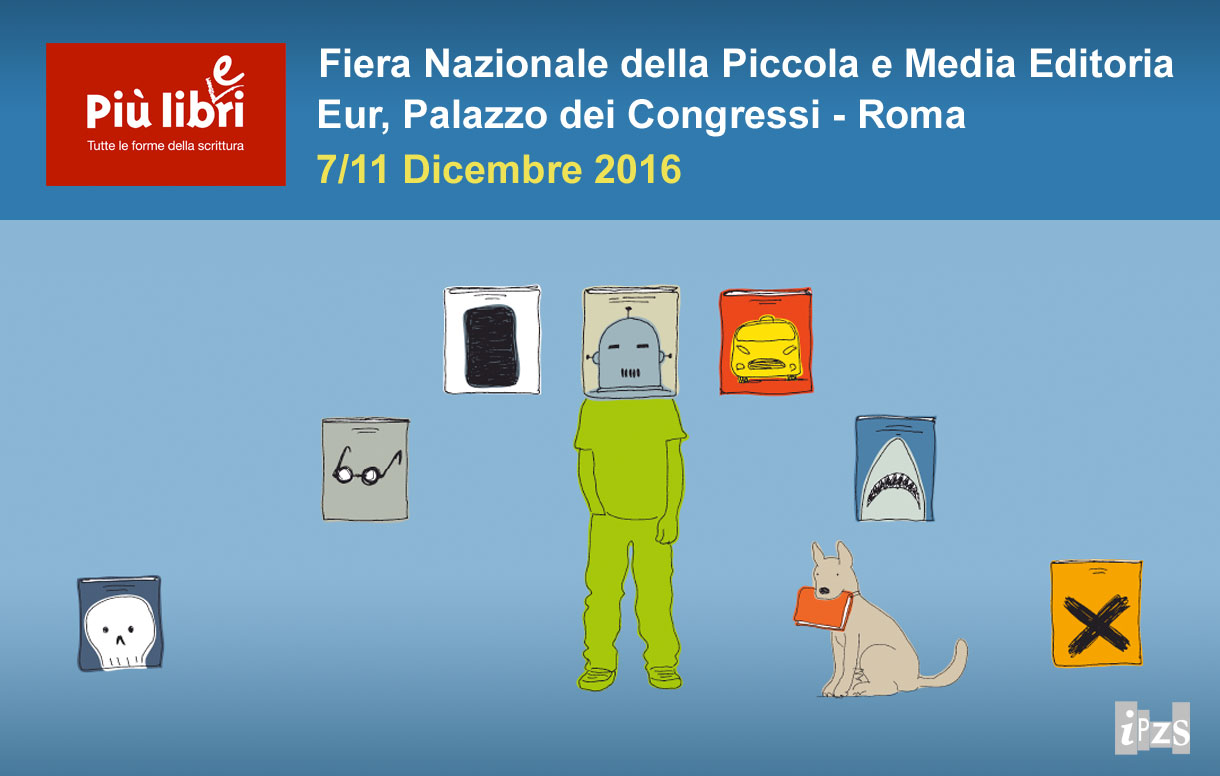 "Sono Tutte Storie": anche Ipzs a Più Libri Più Liberi