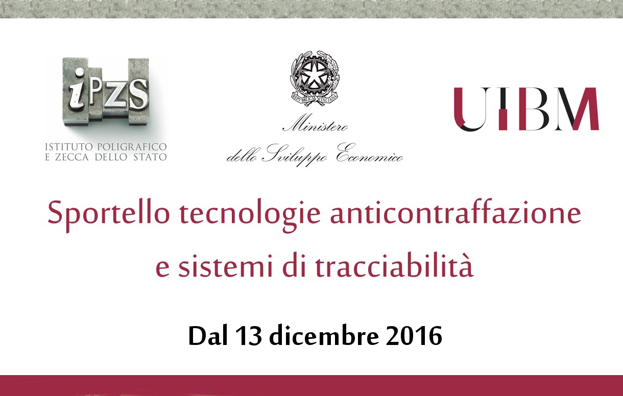 Mise-Ipzs, apre lo "Sportello Autentico": tecnologie anticontraffazione, soluzioni a misura di azienda