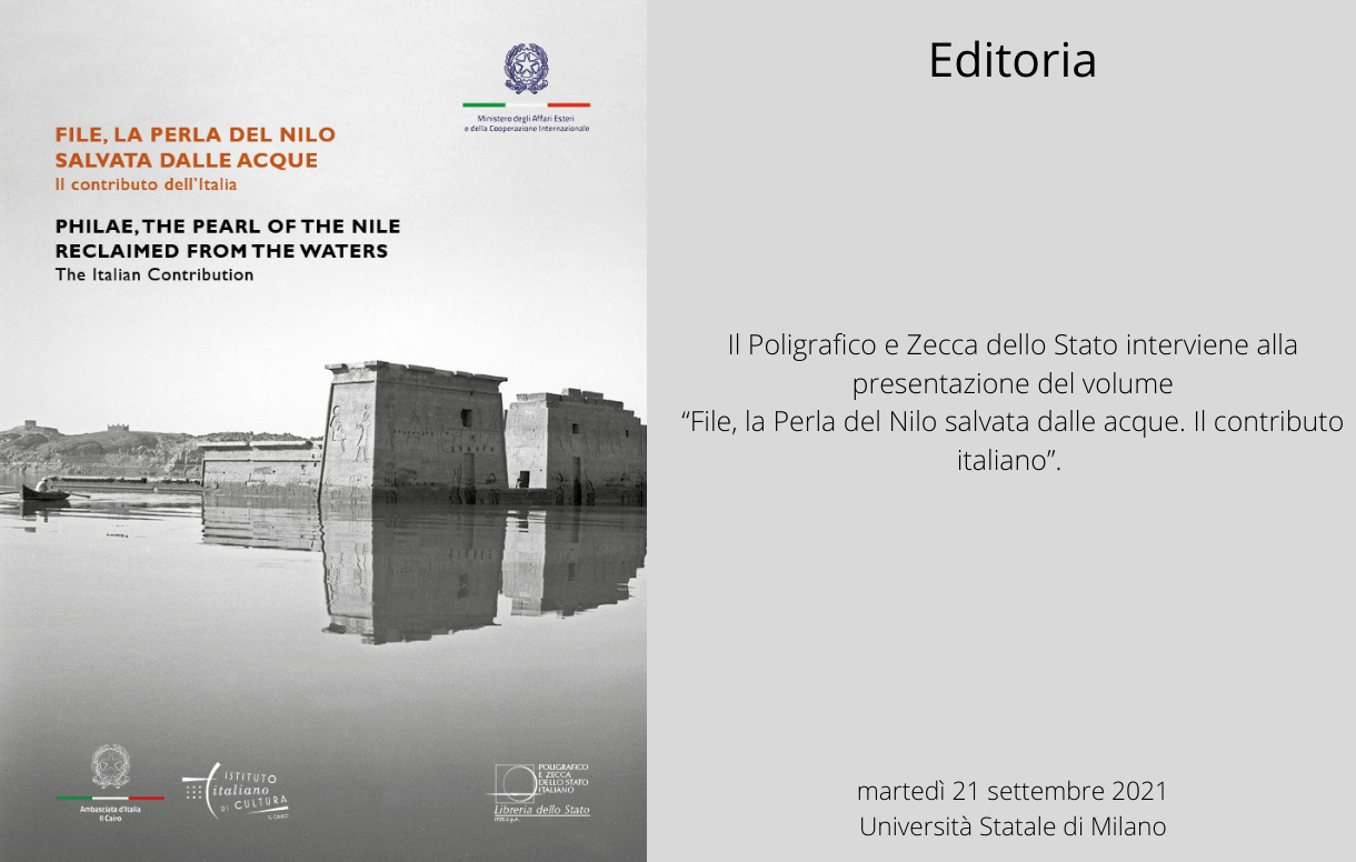Editoria, il Poligrafico interviene alla presentazione del volume "File, la Perla del Nilo salvata dalle acque"