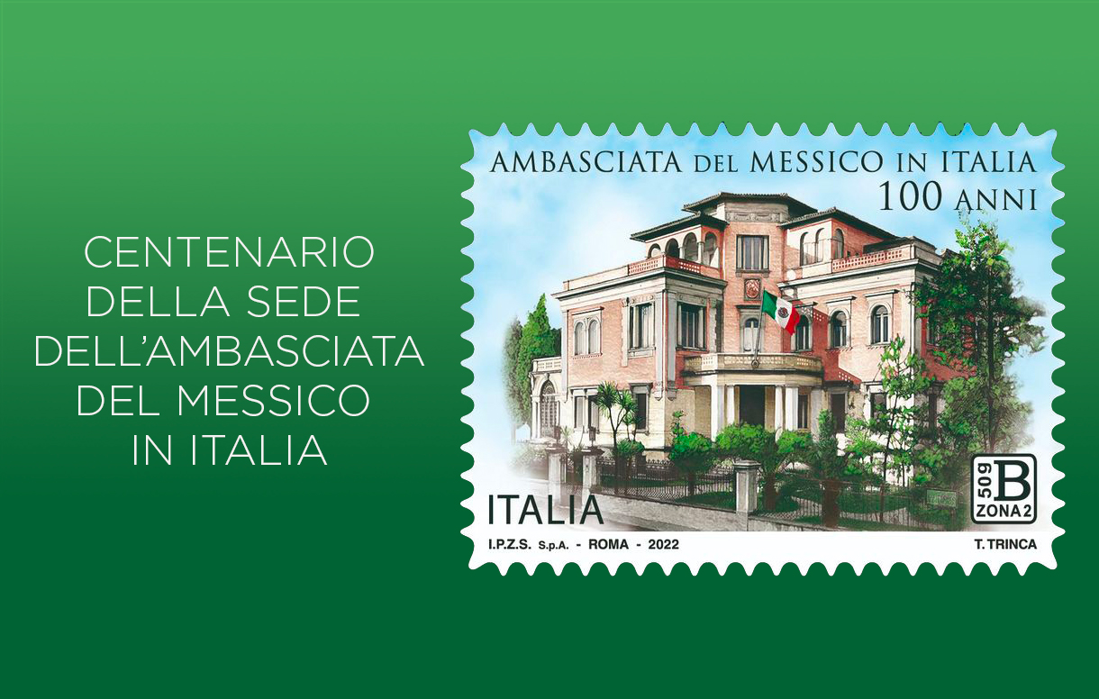 Emesso il Francobollo dedicato all'Ambasciata del Messico in Italia