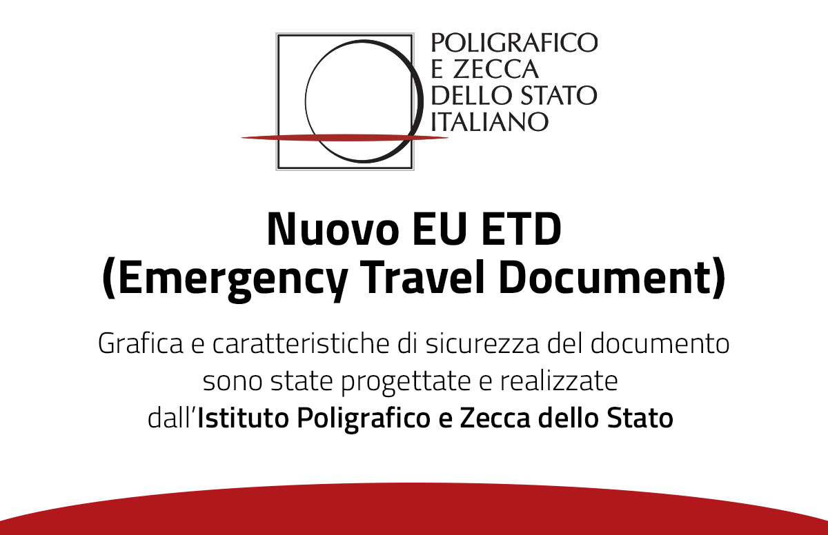 Nuovo EU ETD (Emergency Travel Document): grafica e caratteristiche di sicurezza realizzate grazie al nostro know-how  